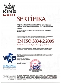 SERTİFİKA TS EN ISO 3834-2 Metalik malzemelerin ergitme kaynağı için kalite şartları